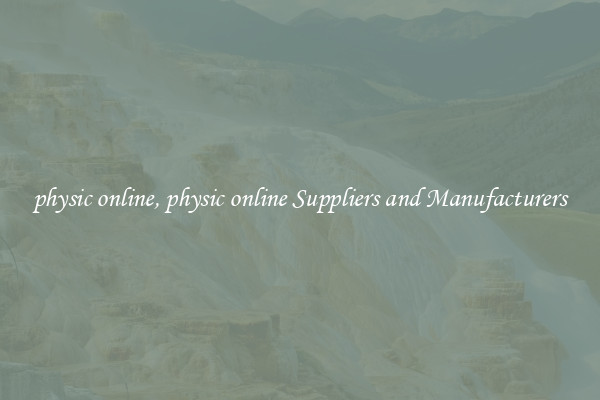 physic online, physic online Suppliers and Manufacturers