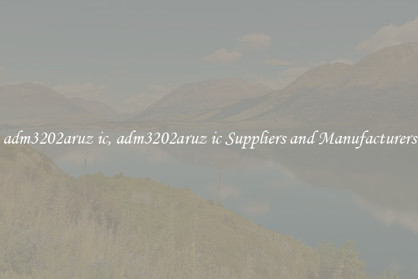 adm3202aruz ic, adm3202aruz ic Suppliers and Manufacturers