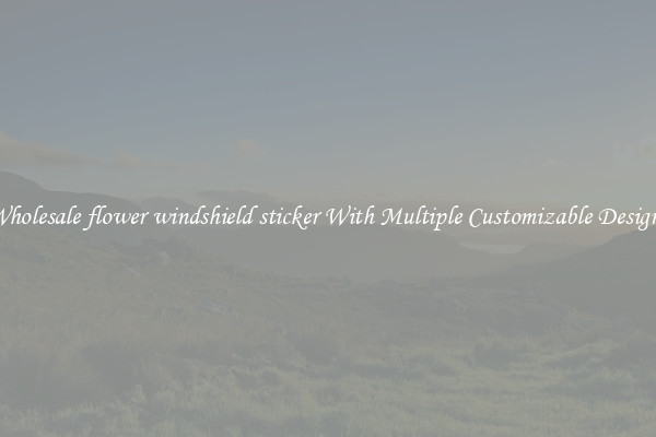 Wholesale flower windshield sticker With Multiple Customizable Designs