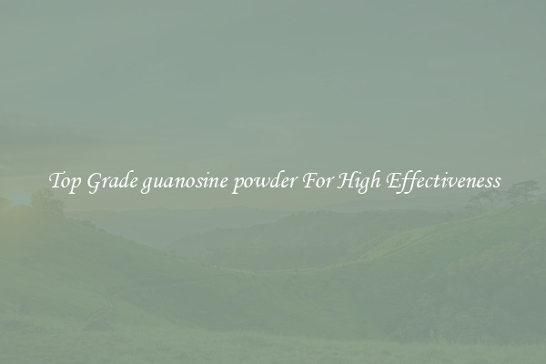 Top Grade guanosine powder For High Effectiveness